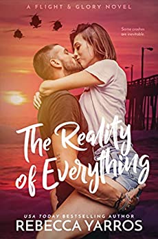 Book Cover for "The Reality of Everything" by Rebecca Yarros