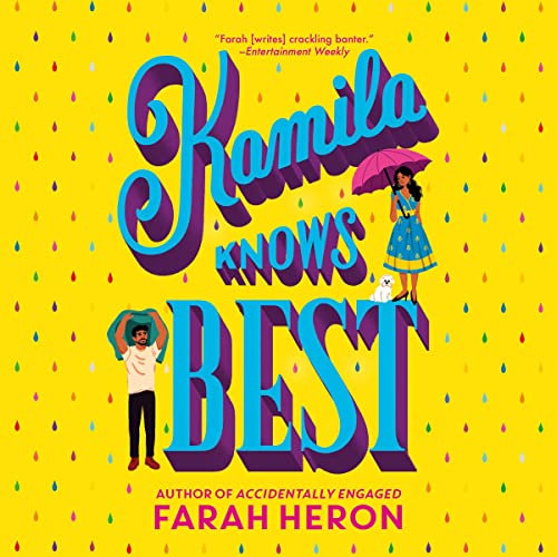 Kamila Knows Best by Farah Heron