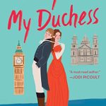 Book Cover for "Always Be My Duchess" by Amalie Howard