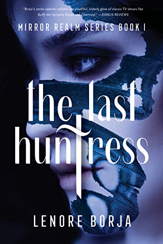 Book Cover for "The Last Huntress" by Lenore Borja
