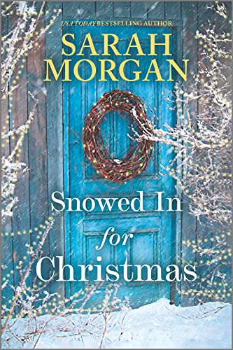 Book Cover for "Snowed In for Christmas" by Sarah Morgan