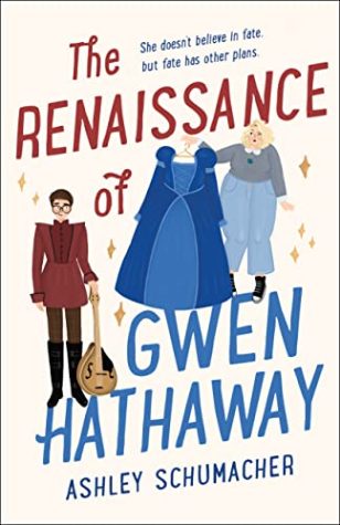 Review: The Renaissance of Gwen Hathaway by Ashley Schumacher