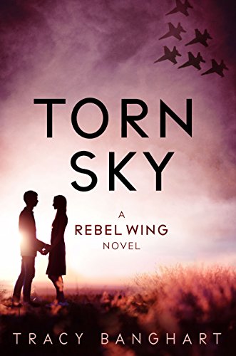 Torn Sky by Tracy Banghart