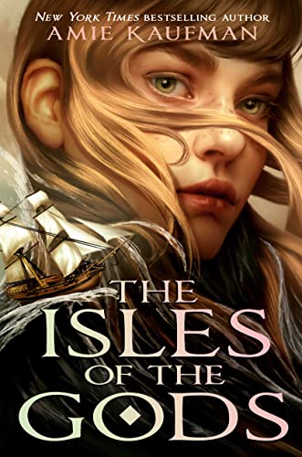 Book Cover for "The Isles of the Gods" by Amie Kaufman