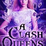 Book Cover for "A Clash of Queens" by M. Bryan & LJ Higgins