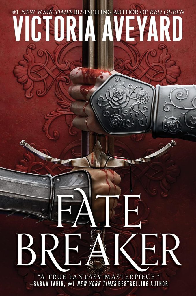 Book Cover for "Fate Breaker" by Victoria Aveyard