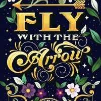 Review: Fly with the Arrow by Sarah K.L. Wilson