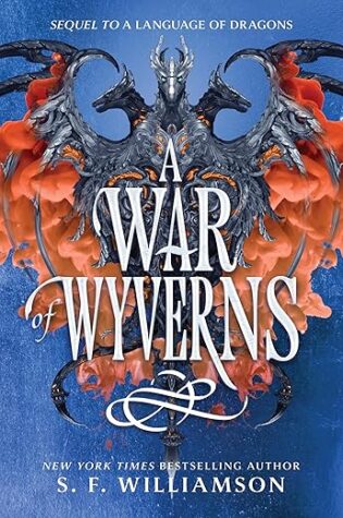 WoW #316 ~ A War of Wyverns